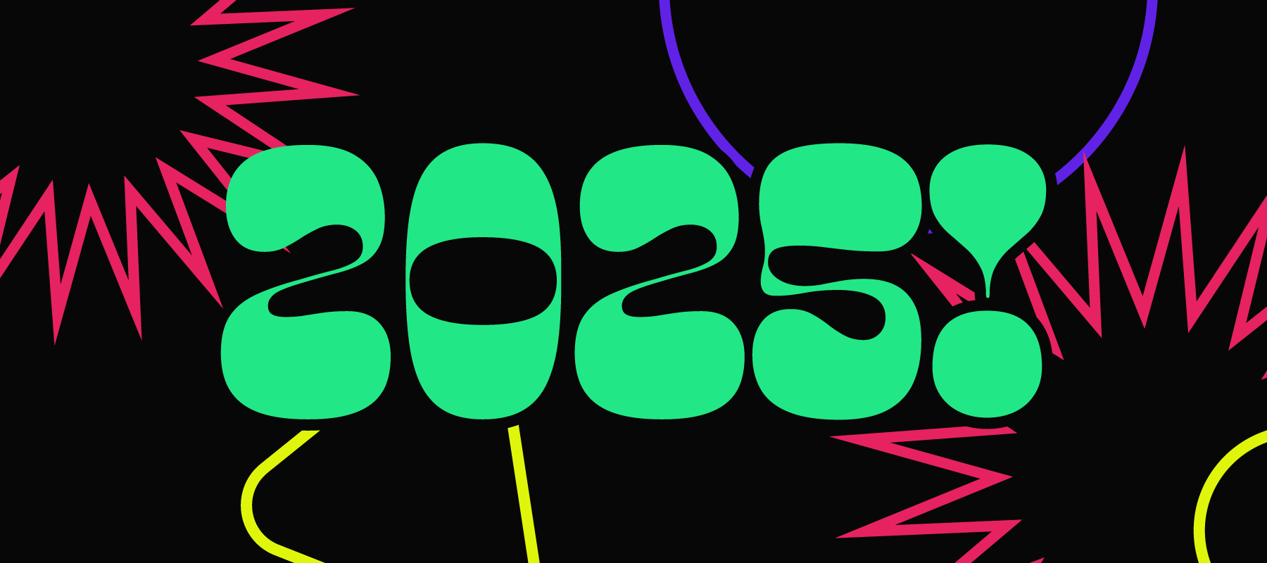 Happy New Year! Our 2025 Sneak-Peek